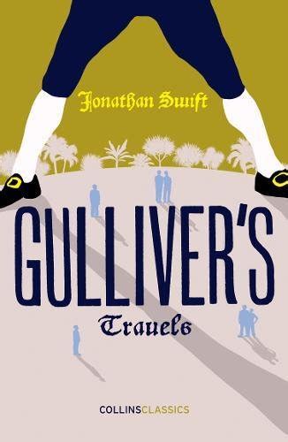 Gulliver's Travels (Collins Classics)