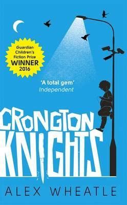 Crongton Knights, Winner of the Guardian Children's Fiction Prize