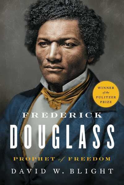 Frederick Douglass, Prophet of Freedom