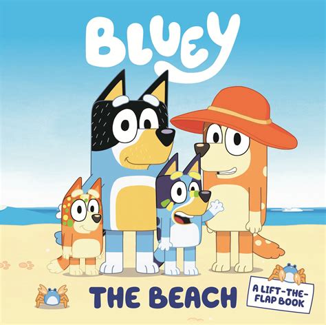 Bluey: The Beach: Winner of the 2020 ABIA Book of the Year