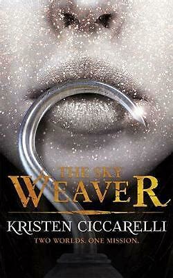 The Sky Weaver: Iskari Book Three
