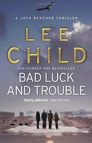 Bad Luck And Trouble: (Jack Reacher 11)
