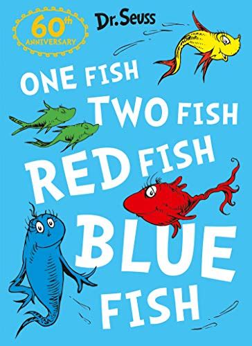 One Fish, Two Fish, Red Fish, Blue Fish