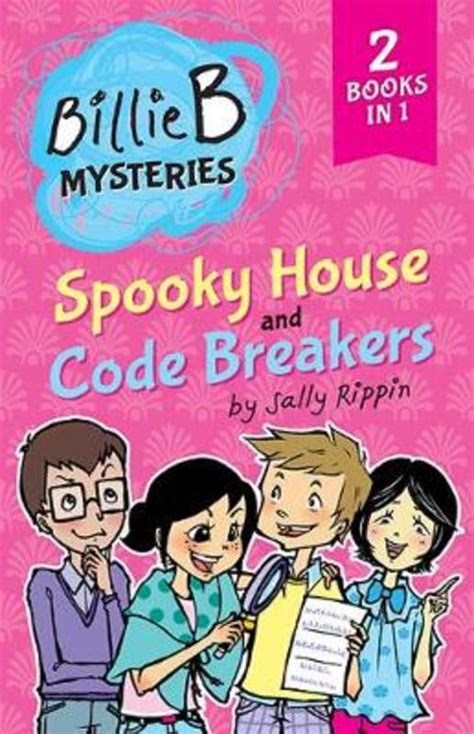 Spooky House + Code Breakers, TWO Billie B Mysteries!