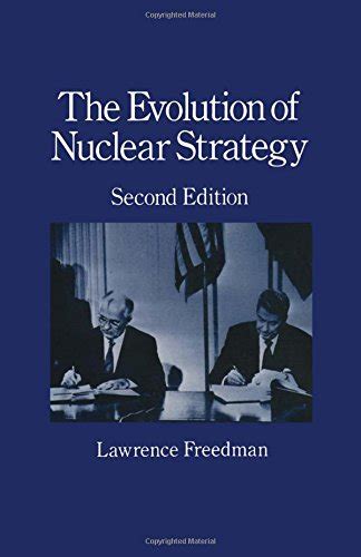 The Evolution of Nuclear Strategy