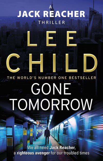 Gone Tomorrow: (Jack Reacher 13)