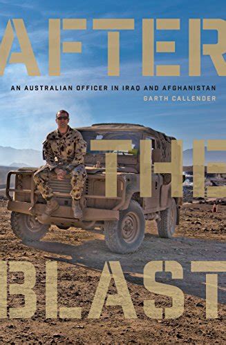 After the Blast: An Australian officer in Iraq and Afghanistan