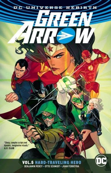 Green Arrow Volume 5, Hard Travelin' Hero
