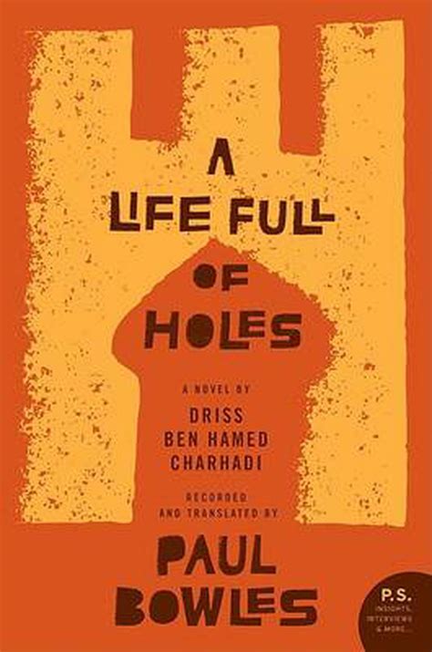 A Life Full of Holes