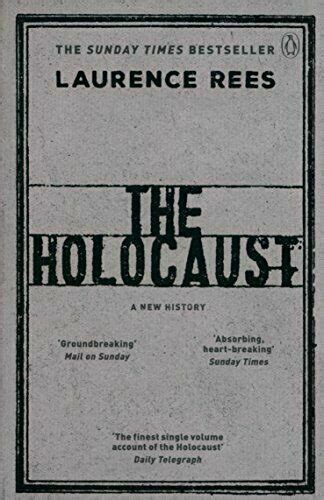 The Holocaust: A New History