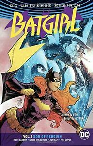 Batgirl Vol. 2 Son Of Penguin (Rebirth)