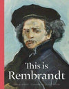 This is Rembrandt