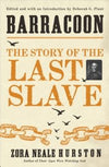 Barracoon: The Story of the Last Slave