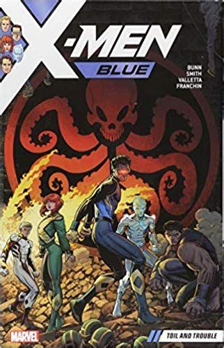 X-men Blue Vol. 2: Toil And Trouble
