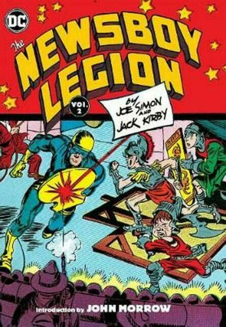 The Newsboy Legion By Joe Simon & Jack Kirby Vol. 2
