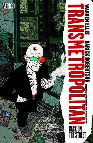 Transmetropolitan Vol. 1, Back on the Street