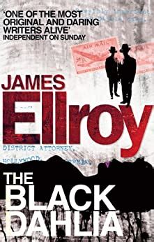 The Black Dahlia: The first book in the classic L.A. Quartet crime series