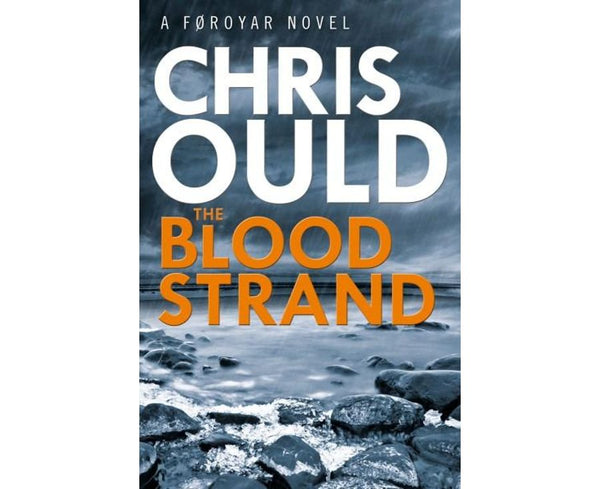 The Blood Strand: A FAROES NOVEL