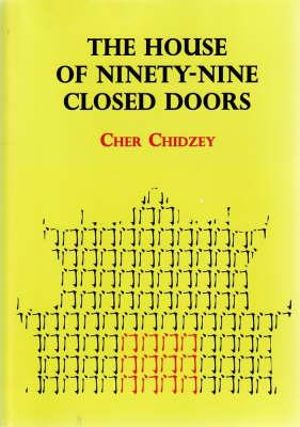 The House of Ninety-Nine Closed Doors